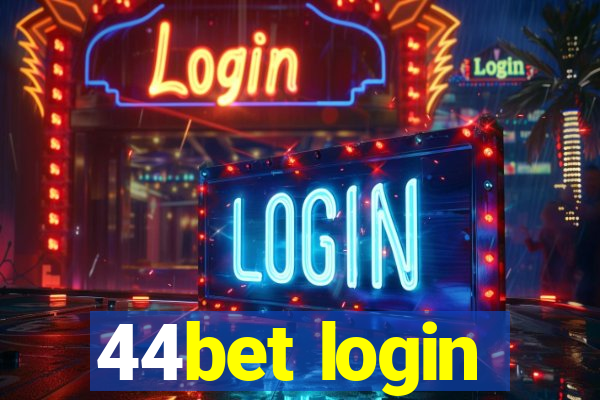 44bet login